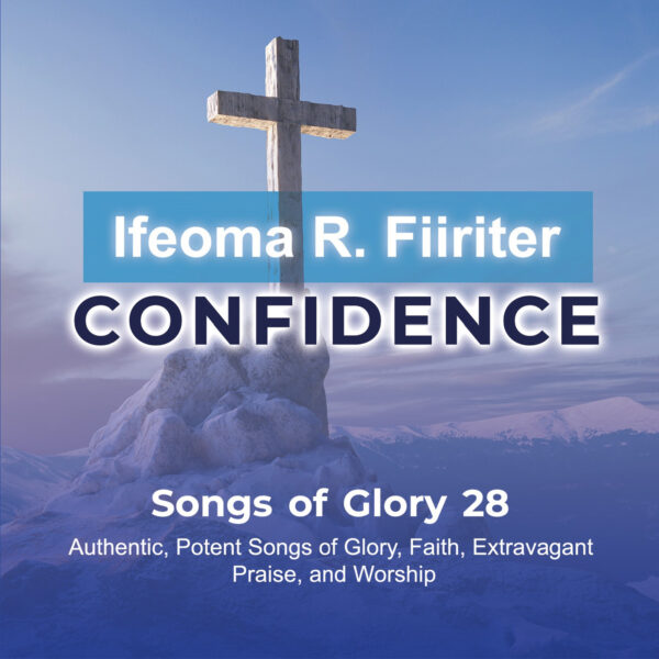 Confidence_Ifeoma R Fiiriter