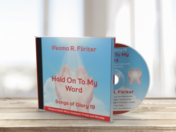 Hold On To My Word - Songs of Glory 19 (CD)