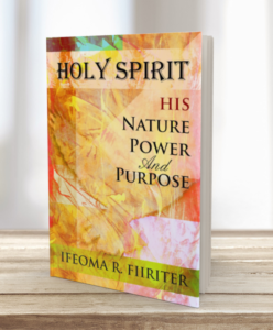 Holy Spirit – His Nature, Power And Purpose