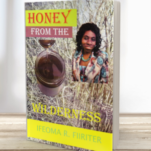 Honey from the Wilderness