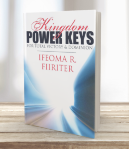Kingdom Power Keys For Total Victory & Dominion
