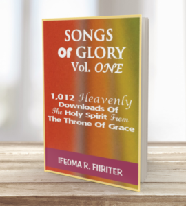 Songs Of Glory Vol. One: 1,012 Heavenly Downloads Of The Holy Spirit From The Throne Of Grace