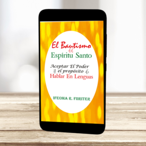 El Bautismo del Espíritu Santo: Aceptar el Poder y el Propósito de Hablar en Lenguas- Ebook