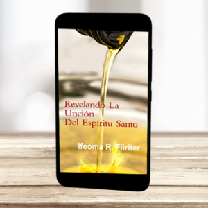 Revelando la Unción del Espíritu Santo - Ebook