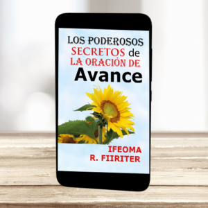 Los Poderosos Secretos de la Oración de Avance - Ebook