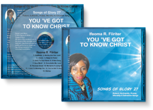 You've Got to Know Christ - Songs of Glory 27 (CD)