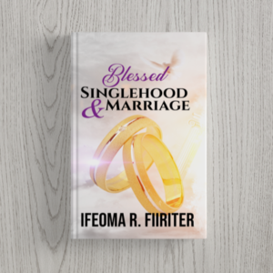 Blessed Singlehood and Marriage Paperback