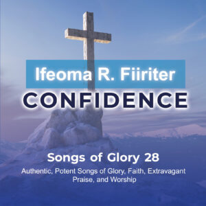 Confidence_Ifeoma R Fiiriter